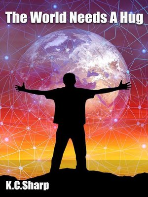 cover image of The World Needs a Hug
